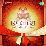 Bandhan - Mehndi - Dimple Song Download